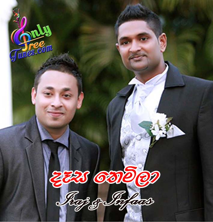 Dasa themila - Iraj & Infaas